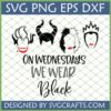 Disney Villains On Wednesdays We Wear Black SVG with Ursula, Maleficent, Cruella, and Evil Queen silhouettes for Cricut.