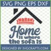 Home is Where the Sofa Is SVG PNG DXF EPS digital file with a house outline and a red sofa, perfect for cozy home decor and crafting.
