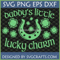 Daddy's Little Lucky Charm SVG design with shamrocks and horseshoe for St. Patrick's Day baby apparel