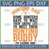 Hunting Dad Hunting Buddy SVG digital design with deer antlers for father and son outdoor shirts.