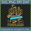 Funny Math Teacher Problems SVG PNG EPS DXF digital design with protractor ruler set square on chalkboard background