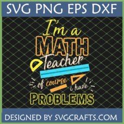 Funny Math Teacher Problems SVG PNG EPS DXF digital design with protractor ruler set square on chalkboard background