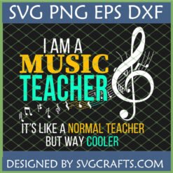 Funny Music Teacher SVG design with treble clef and musical notes for Cricut and sublimation