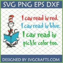 Dr Seuss Cat in the Hat Reading SVG - I Can Read in Red Blue Pickle Color Too