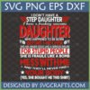 Funny Awesome Daughter SVG design for T-shirt with quote 'I don't have a stepdaughter, I have a freaking awesome DAUGHTER'