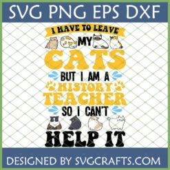 Funny History Teacher Cat Lover SVG design with cartoon cats and text