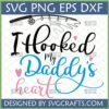 I Hooked My Daddy's Heart SVG design with fishing rod and hearts for Father's Day