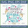 I Love You A Bushel And A Peck SVG for Cricut and Silhouette