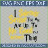 I Solemnly Sense That You Are Up To No Good It's A Hufflepuff Thing SVG PNG EPS DXF digital design for Cricut and Silhouette
