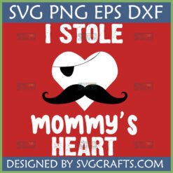 I Stole Mommy's Heart Pirate SVG design with a heart, eye patch, and mustache on a red background.