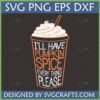 Pumpkin Spice Everything SVG digital design for fall crafting, featuring a latte cup with whipped cream and sprinkles.