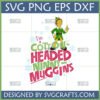 Buddy the Elf 'Cotton-Headed Ninny Muggins' SVG for Christmas crafts