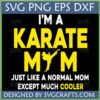 Karate Mom SVG PNG DXF EPS design with a karate kick silhouette and 'Except Much Cooler' text by SVGCrafts