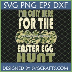 Funny Camo Easter Egg Hunt SVG digital design for Cricut and Silhouette