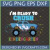 Blue monster truck SVG with 'I'm Ready to Crush Kindergarten' text for back to school
