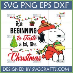 Cozy Snoopy Christmas SVG PNG with Woodstock, Christmas lights, and "It's Beginning to Taste a Lot Like Christmas" text.