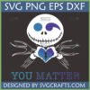 Jack Skellington with Semicolon Heart and 'You Matter' text SVG