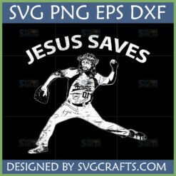 Jesus Saves Baseball SVG - Christian Pitcher Design for Cricut and Sublimation