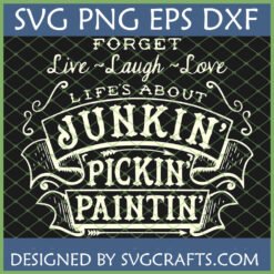 Junkin Pickin Paintin SVG PNG EPS DXF digital design for crafters and DIY enthusiasts