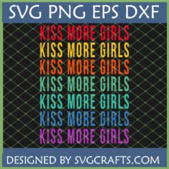 Kiss More Girls SVG retro rainbow design for Lesbian Pride on a dark mesh background, digital download file by SVGCrafts.