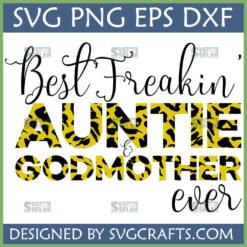 Best Freakin' Auntie Godmother SVG digital design with leopard print text for crafting