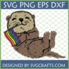 Cute otter holding a rainbow pride flag SVG PNG DXF EPS for Cricut and sublimation crafts.