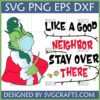 Funny Grinch Social Distancing SVG with a masked Grinch pointing and text "Like a good neighbor, stay over there" for Cricut crafts.