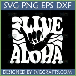 Live Aloha Shaka Hand SVG digital design in retro wavy font