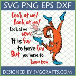 Whimsical Cat in the Hat Look At Me SVG with Dr Seuss quote