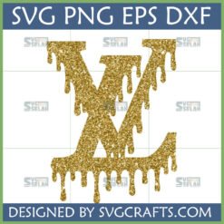 LV Drip Glitter SVG - Gold Monogram Digital File for Cricut and Sublimation