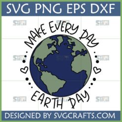 Make Every Day Earth Day SVG design with globe and hearts by SVGCrafts
