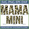 Mama Mini Leopard Print SVG PNG DXF EPS digital file for Cricut and sublimation