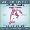 Pink cartoon Mama Shark smiling with text "MAMA SHARK needs a drink Do-Do-Do-Do"