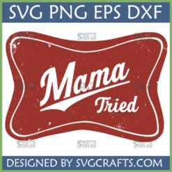 Retro Mama Tried SVG design in a distressed vintage style for crafting.