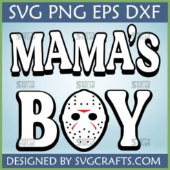 Mama's Boy Jason Mask SVG design for Cricut and Silhouette, featuring bold retro text and a horror hockey mask, available as SVG PNG EPS DXF files.