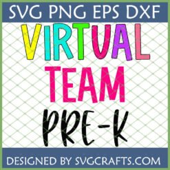 Colorful 'Virtual Team Pre-K' SVG design for remote teachers and early childhood educators