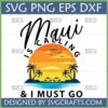 Maui Is Calling And I Must Go SVG design with tropical sunset, palm trees, and beach chairs for Cricut and sublimation