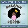 Melanin Poppin Afro Queen SVG design featuring a Black woman with an afro, crown, and bubblegum, for Cricut projects.