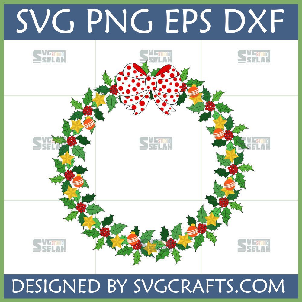 Christmas Wreath SVG with festive holly, red berries, golden stars, and a charming polka dot bow, ideal for Cricut projects.