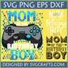 Gamer Mom Birthday Boy SVG with pixelated text and video game controller for crafting