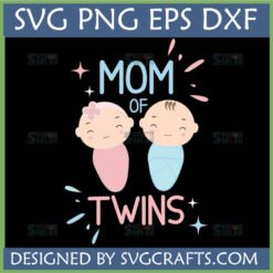 Cute 'Mom of Twins' SVG design featuring a pink swaddled baby girl and a blue swaddled baby boy, perfect for Cricut and Silhouette projects.