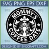 Mommy's Coffee Date SVG design, Starbucks inspired logo with a crowned siren for coffee-loving moms, digital download for Cricut and sublimation.