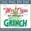 Funny Mrs. Claus but married to The GRINCH SVG design for Christmas crafts