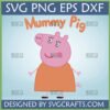 Mummy Pig SVG, PNG, EPS, DXF file for Cricut and Silhouette, featuring the cartoon character Mummy Pig in an orange dress.
