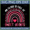 My Class Is Full Of Sweet Hearts SVG featuring a pink and leopard print rainbow with hearts, perfect for teacher appreciation gifts.