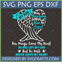 Memorial Dad Angel Wings SVG design for in loving memory father tribute