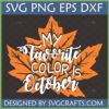 My Favorite Color Is October SVG design featuring an orange maple leaf with white script text for fall crafting projects.