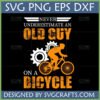 Never Underestimate An Old Guy On A Bicycle SVG design with distressed text and a silhouette of a man cycling, with gears in the background, by SVGCrafts.