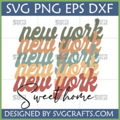 Retro New York Sweet Home SVG PNG DXF EPS digital design for Cricut and Sublimation