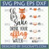 Funny Fox Water Tracker SVG - Oh For Fox Sake Drink Your Effing Water with hourly schedule